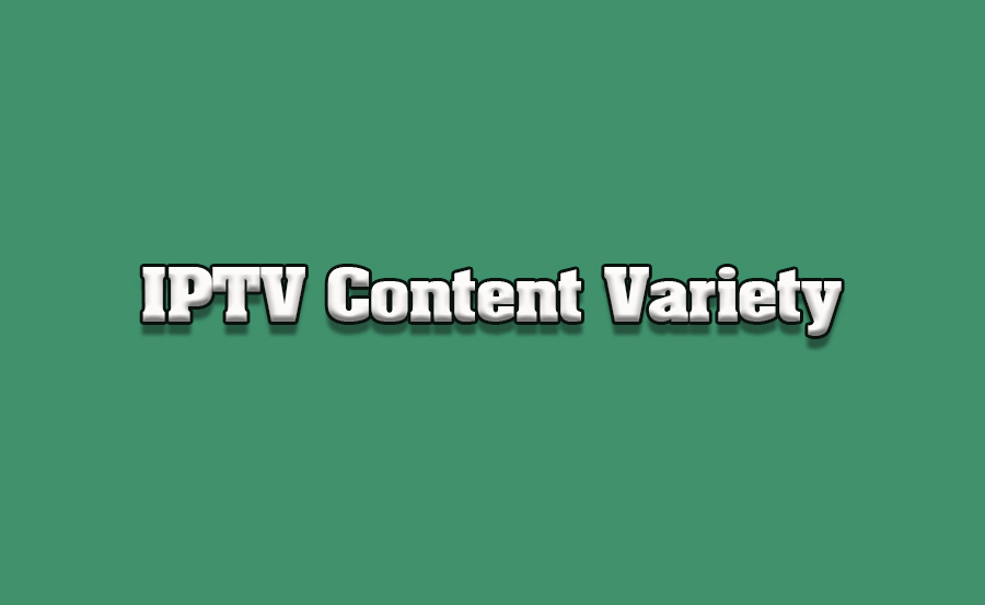 Exploring Content Variety on IPTV: Movies, Shows, and More