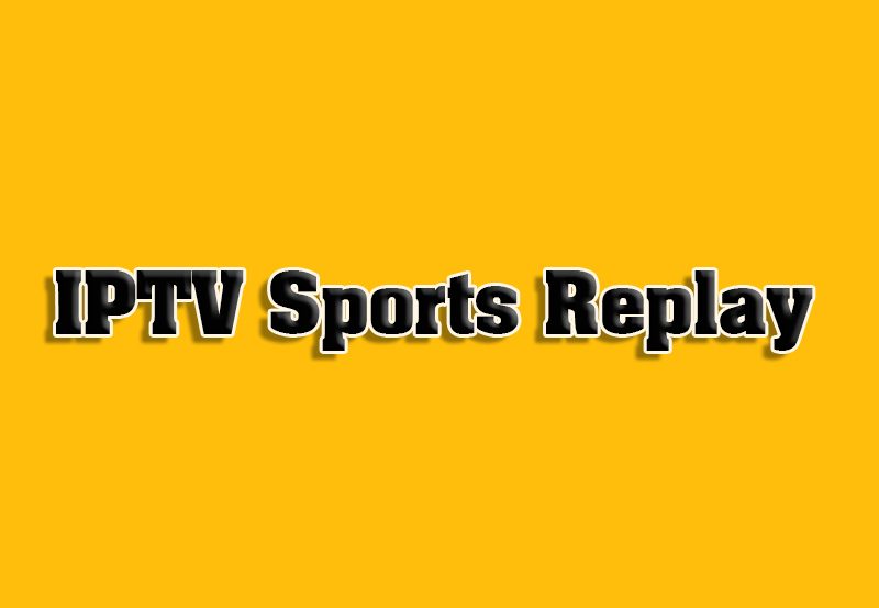 How to Use IPTV for Sports Replay Analysis