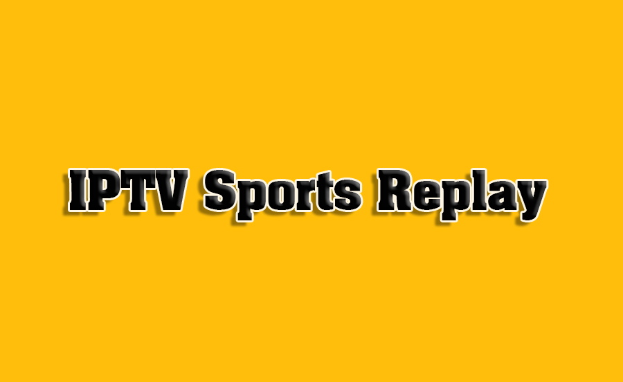 How to Use IPTV for Sports Replay Analysis